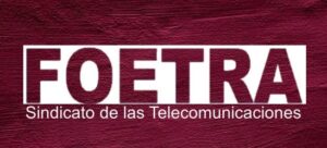 ELECCIONES EN EL GREMIO TELEFÓNICO FOETRA.